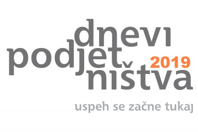 Dnevi podjetništva 2019 so pred nami! Vabljeni na 10 brezplačnih predavanj!